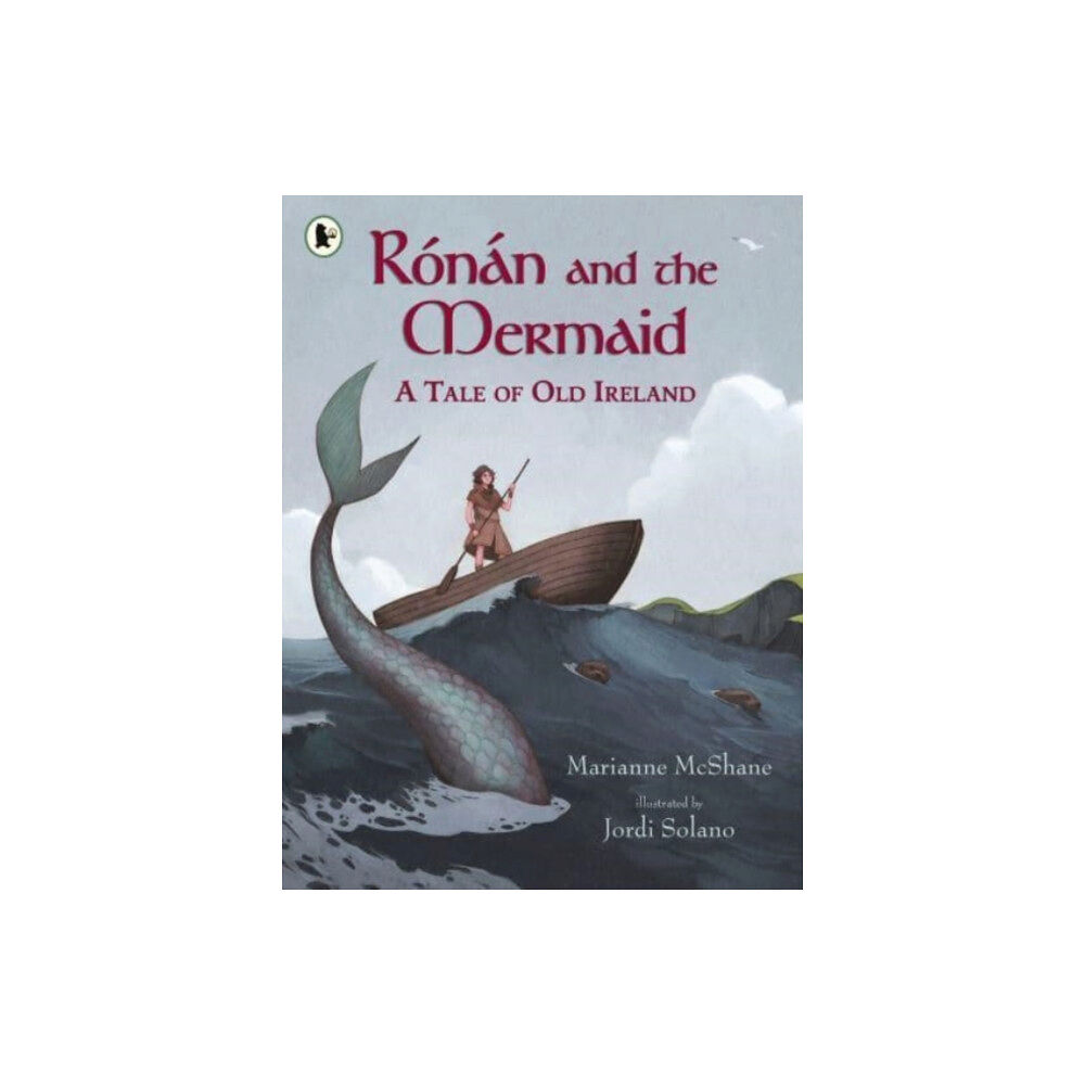 Walker Books Ltd Ronan and the Mermaid: A Tale of Old Ireland (häftad, eng)