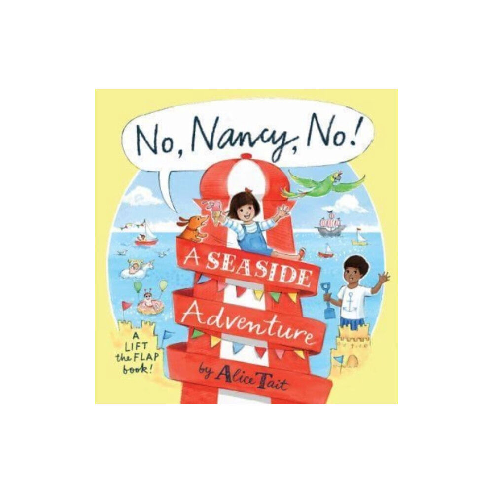 Walker Books Ltd No, Nancy, No!: A Seaside Adventure (inbunden, eng)