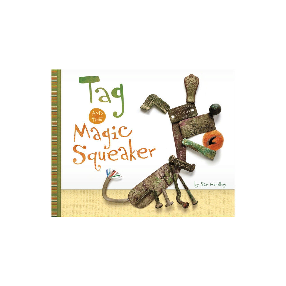 Capstone Global Library Ltd Tag and the Magic Squeaker (häftad, eng)