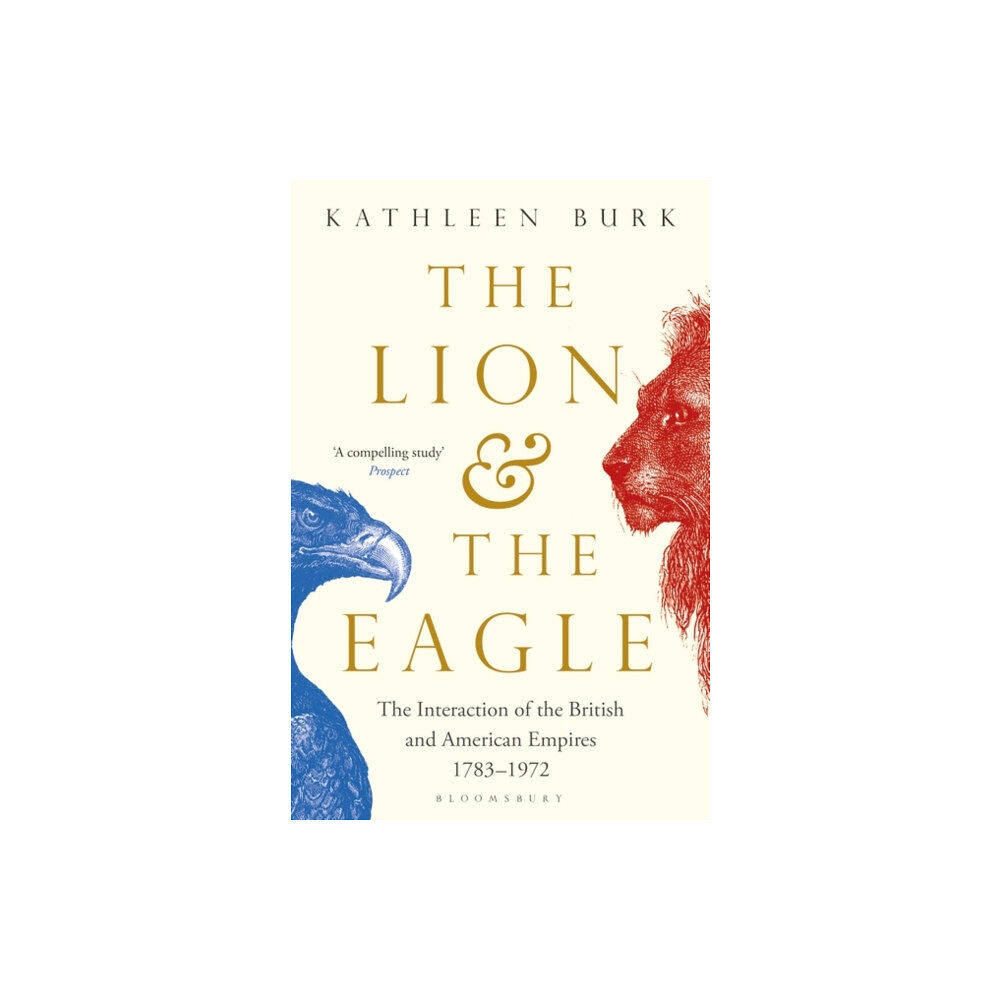 Bloomsbury Publishing PLC The Lion and the Eagle (häftad, eng)