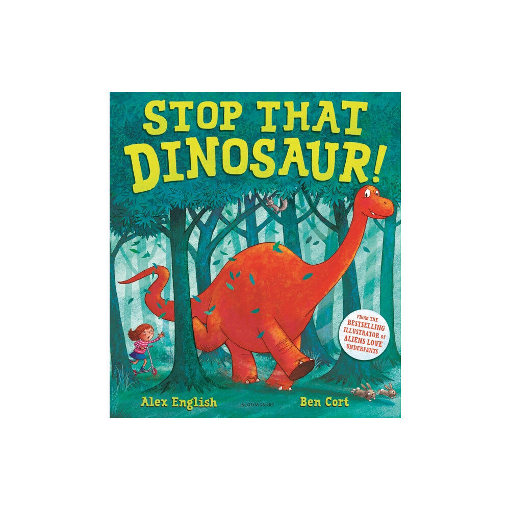 Bloomsbury Publishing PLC Stop That Dinosaur! (häftad, eng)