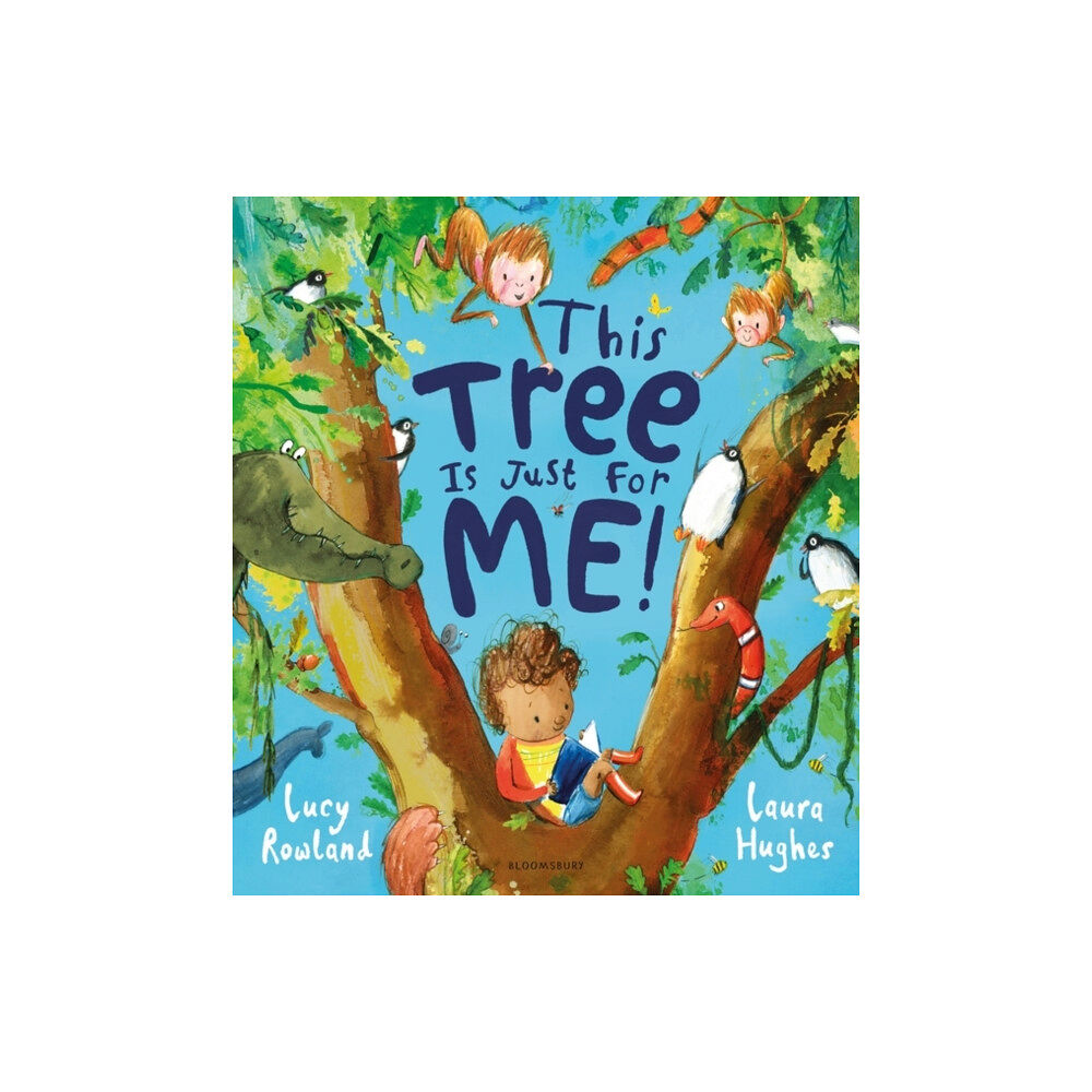 Bloomsbury Publishing PLC This Tree is Just for Me! (häftad, eng)