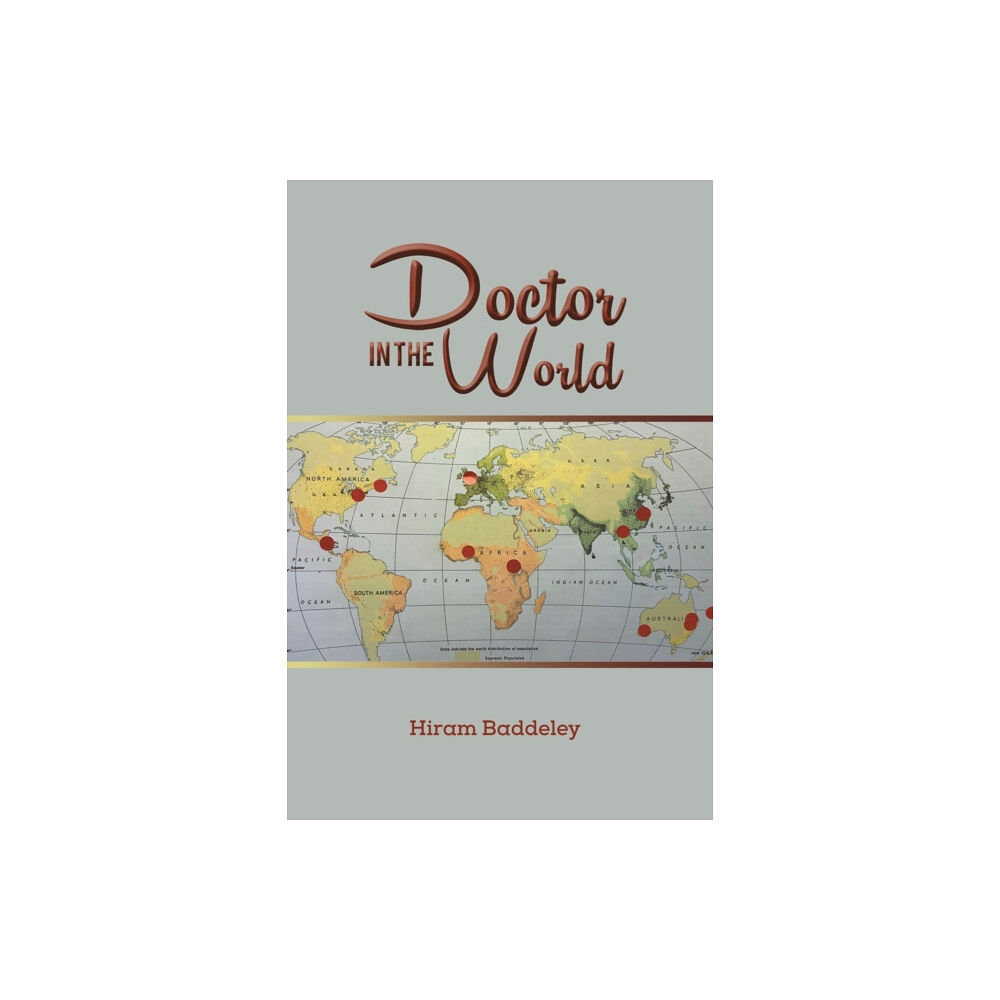 Austin Macauley Publishers Doctor in the World (häftad, eng)