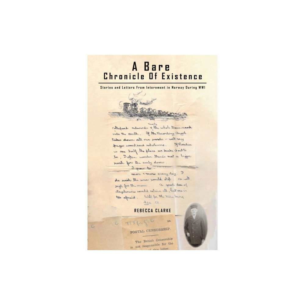 Austin Macauley Publishers A Bare Chronicle of Existence (häftad, eng)