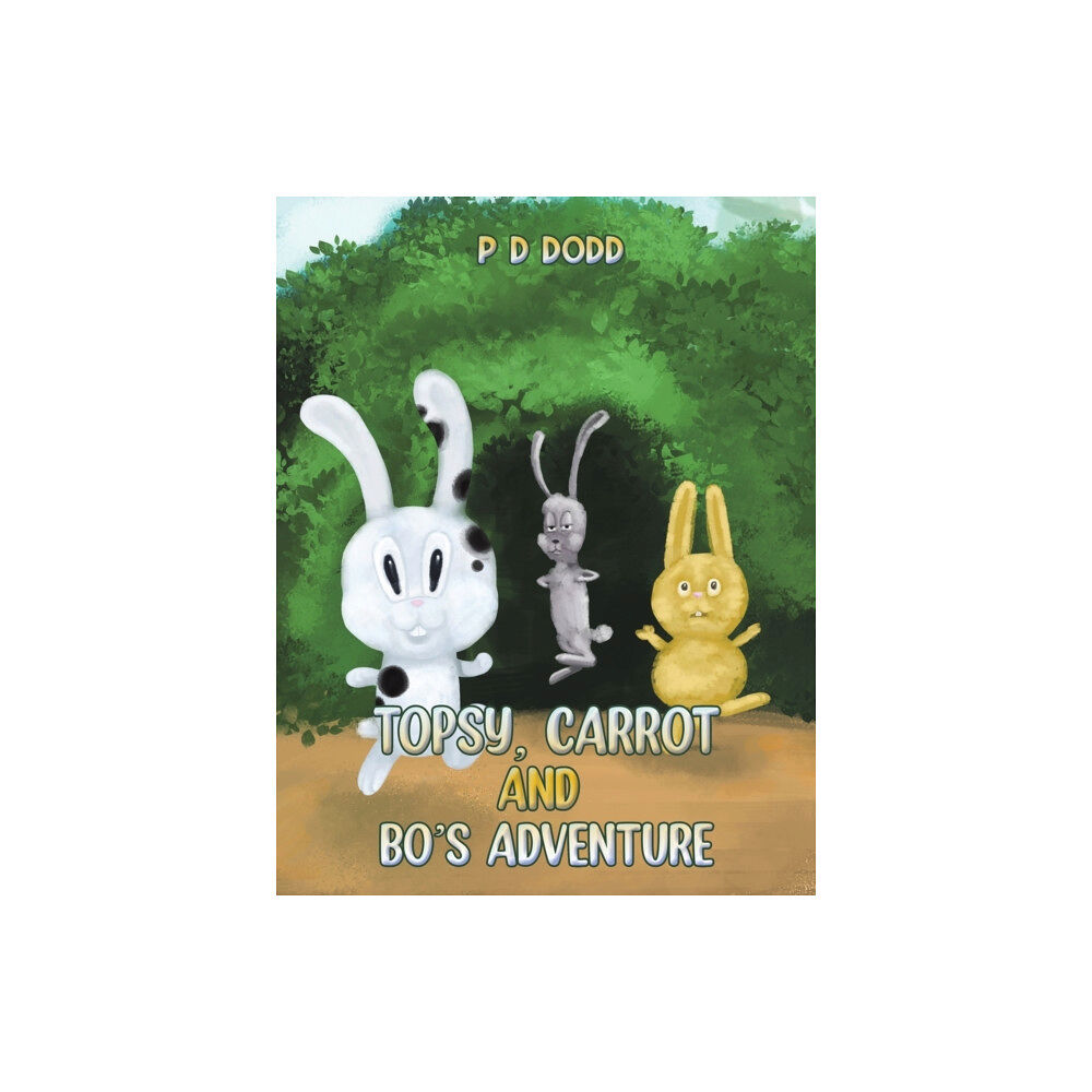 AUSTIN MACAULEY PUBLISHERS LTD Topsy, Carrot and Bo's Adventure (häftad, eng)