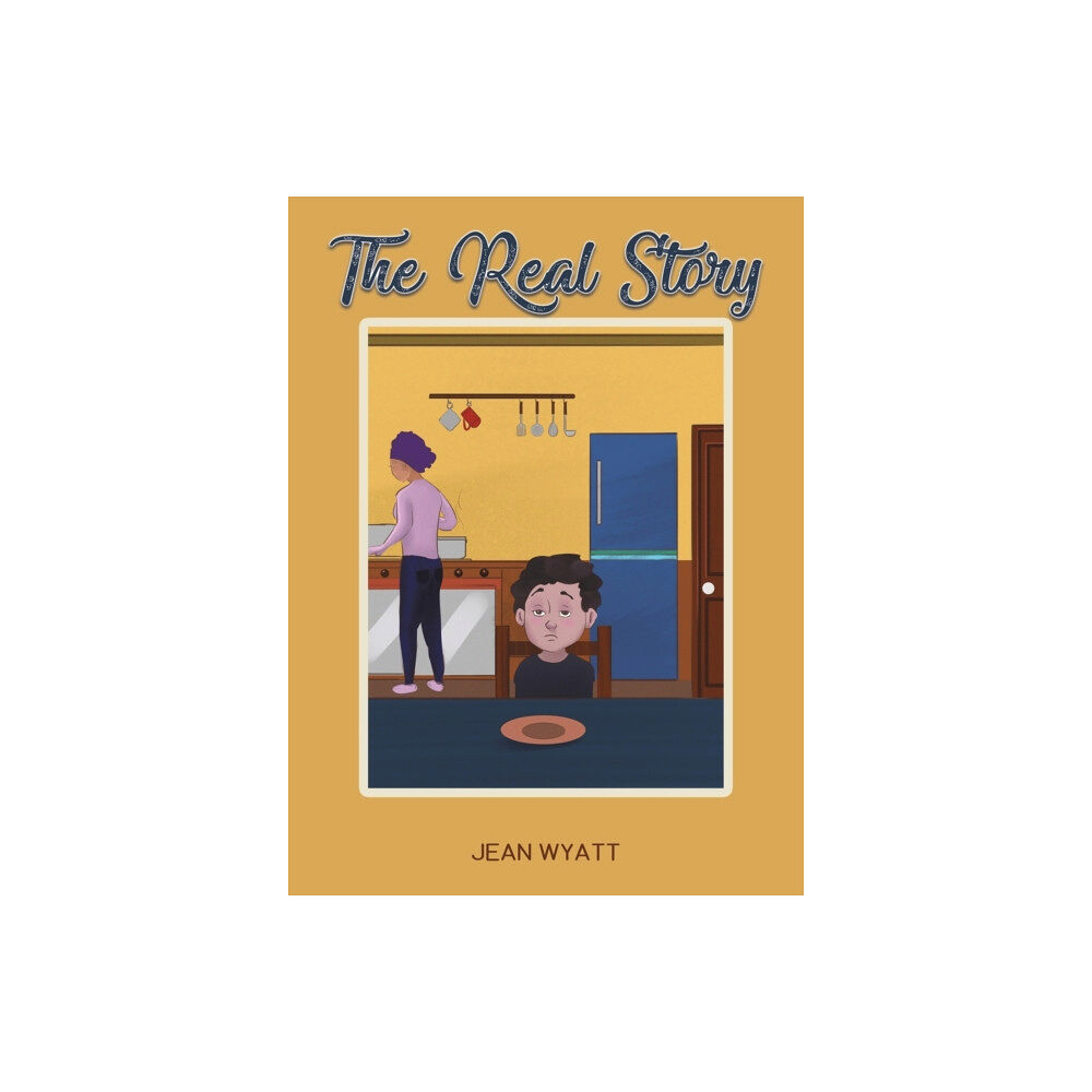 Austin Macauley Publishers The Real Story (inbunden, eng)