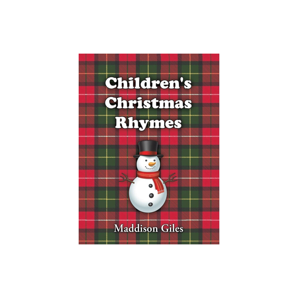Austin Macauley Publishers Children's Christmas Rhymes (inbunden, eng)