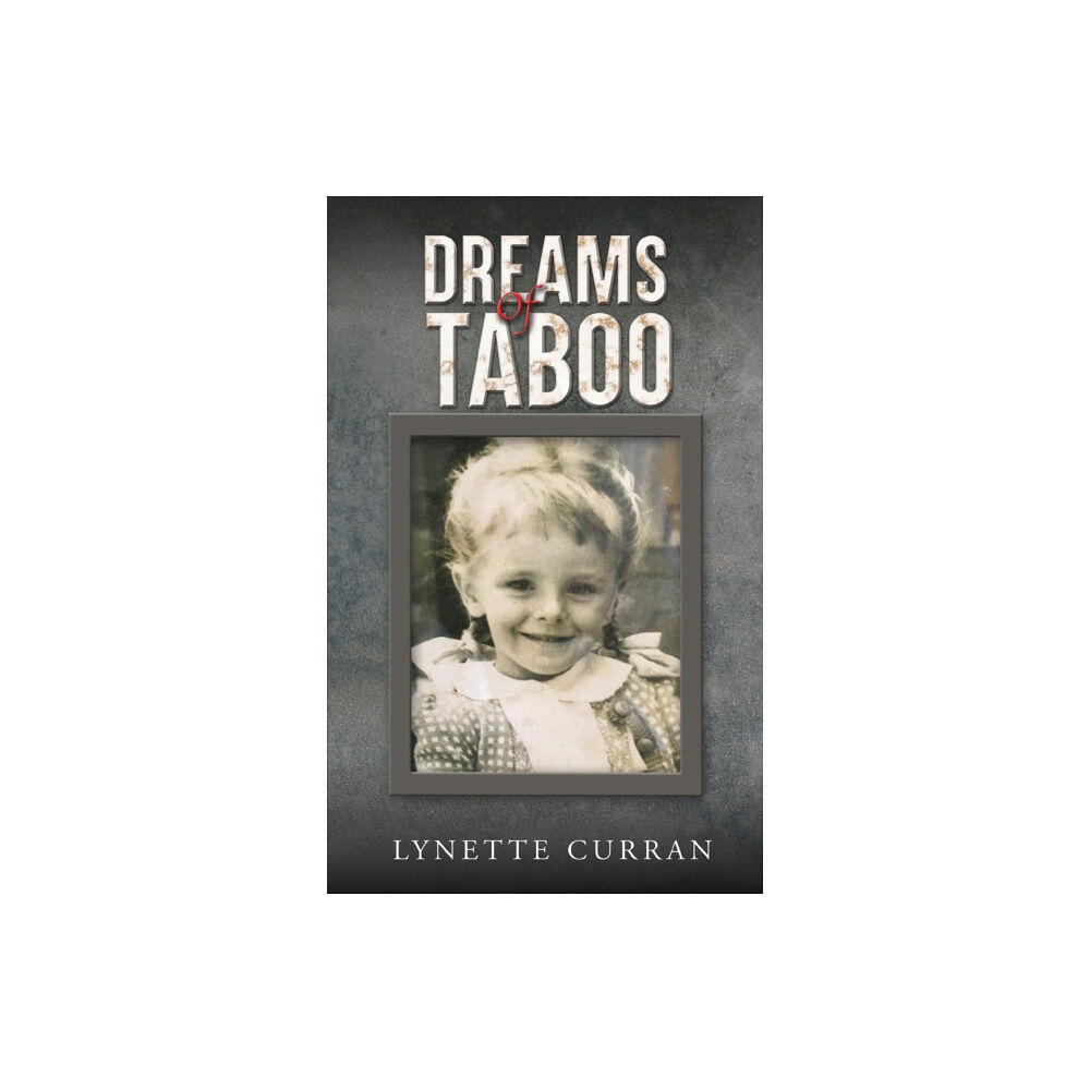 Austin Macauley Publishers Dreams of Taboo (häftad, eng)