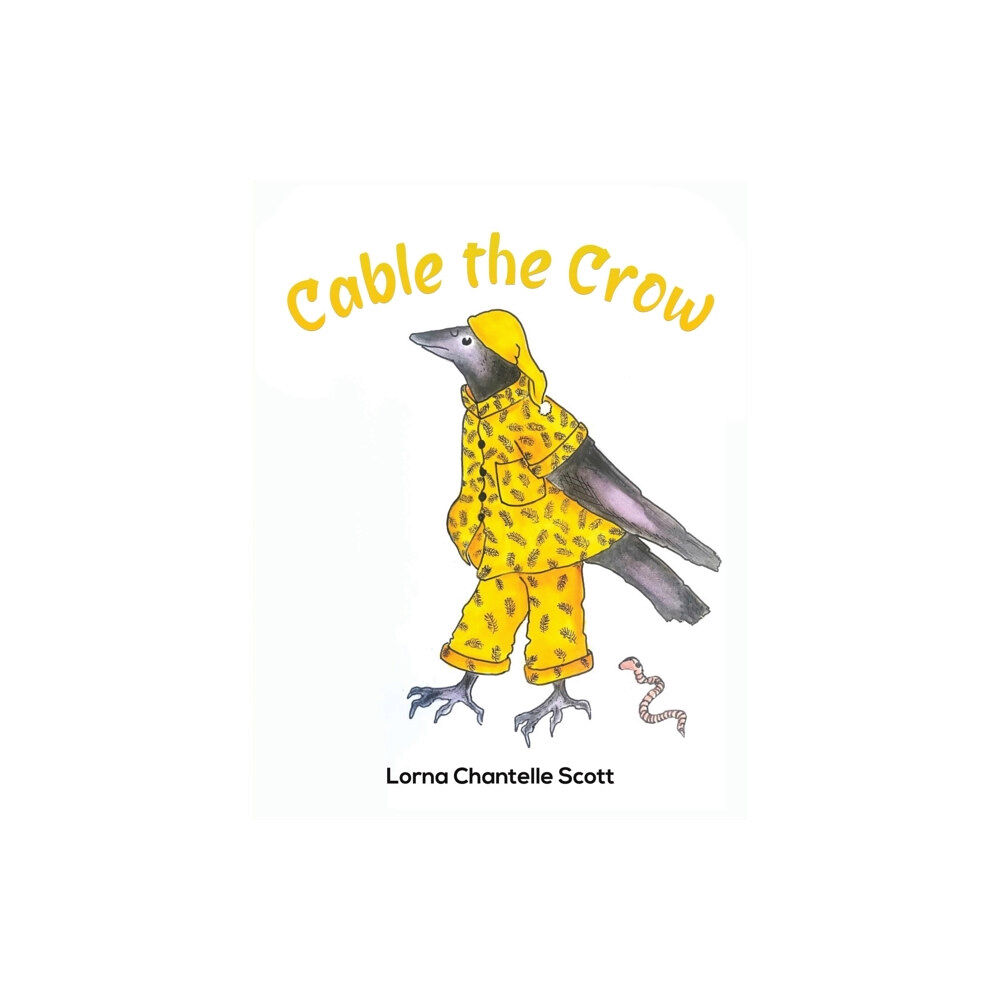 Austin Macauley Publishers Cable the Crow (häftad, eng)