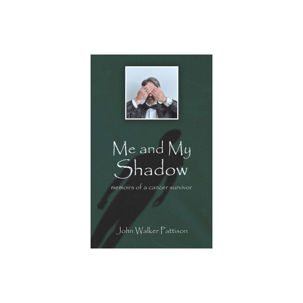 Austin Macauley Publishers Me and My Shadow (inbunden, eng)