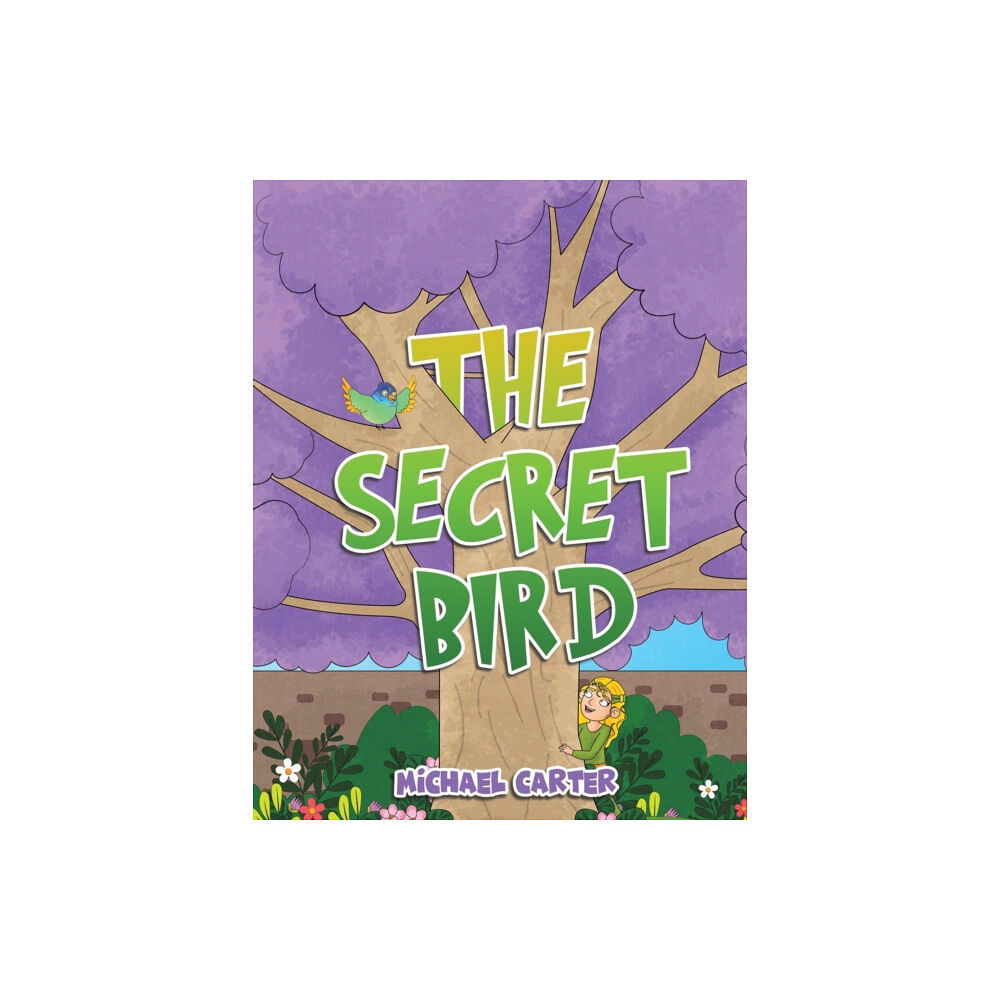 AUSTIN MACAULEY PUBLISHERS LTD Secret Bird (häftad, eng)