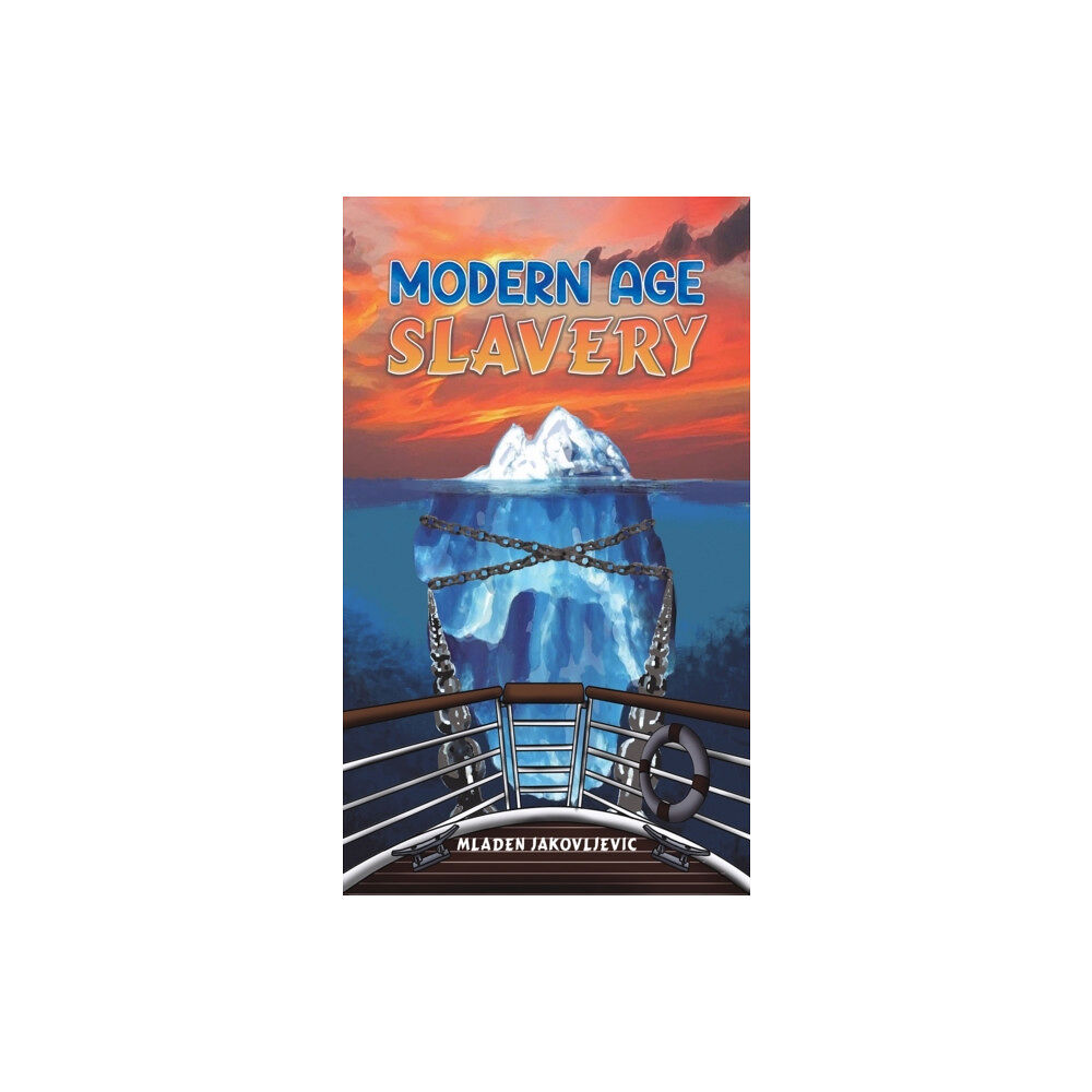 Austin Macauley Publishers Modern Age Slavery (inbunden, eng)