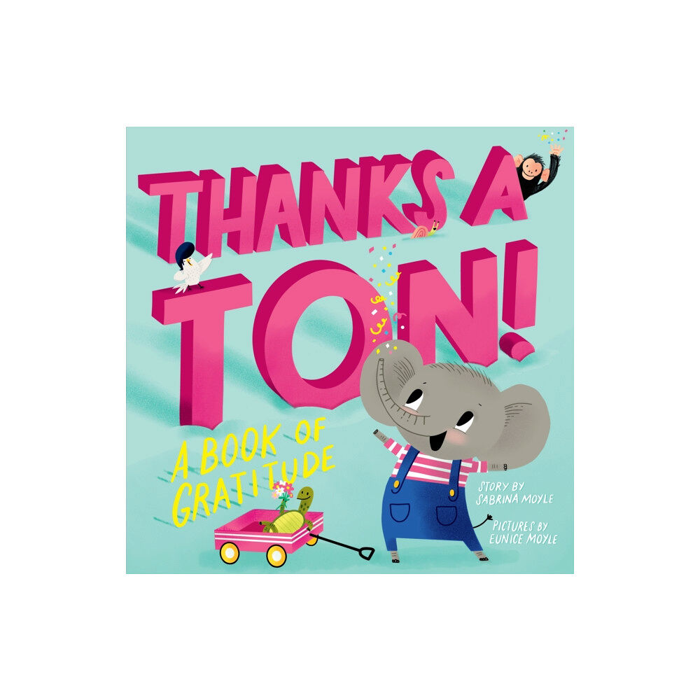 Abrams Thanks a Ton! (A Hello!Lucky Book) (bok, board book, eng)