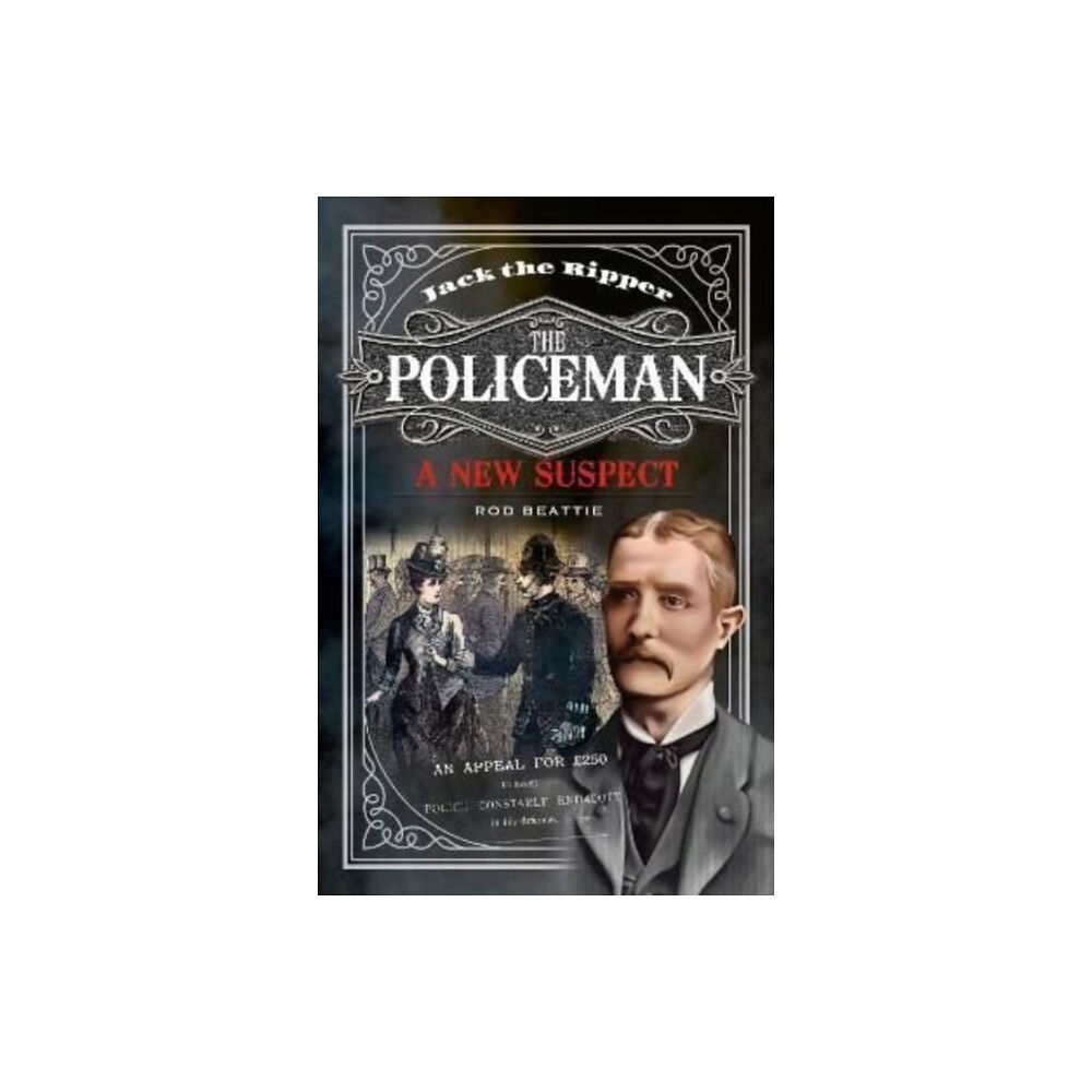 Pen & Sword Books Ltd Jack the Ripper - The Policeman (inbunden, eng)