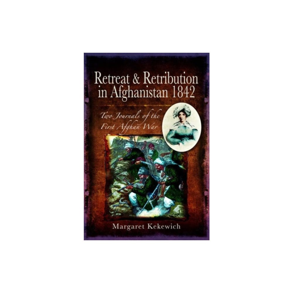 Pen & Sword Books Ltd Retreat and Retribution in Afghanistan, 1842 (häftad, eng)