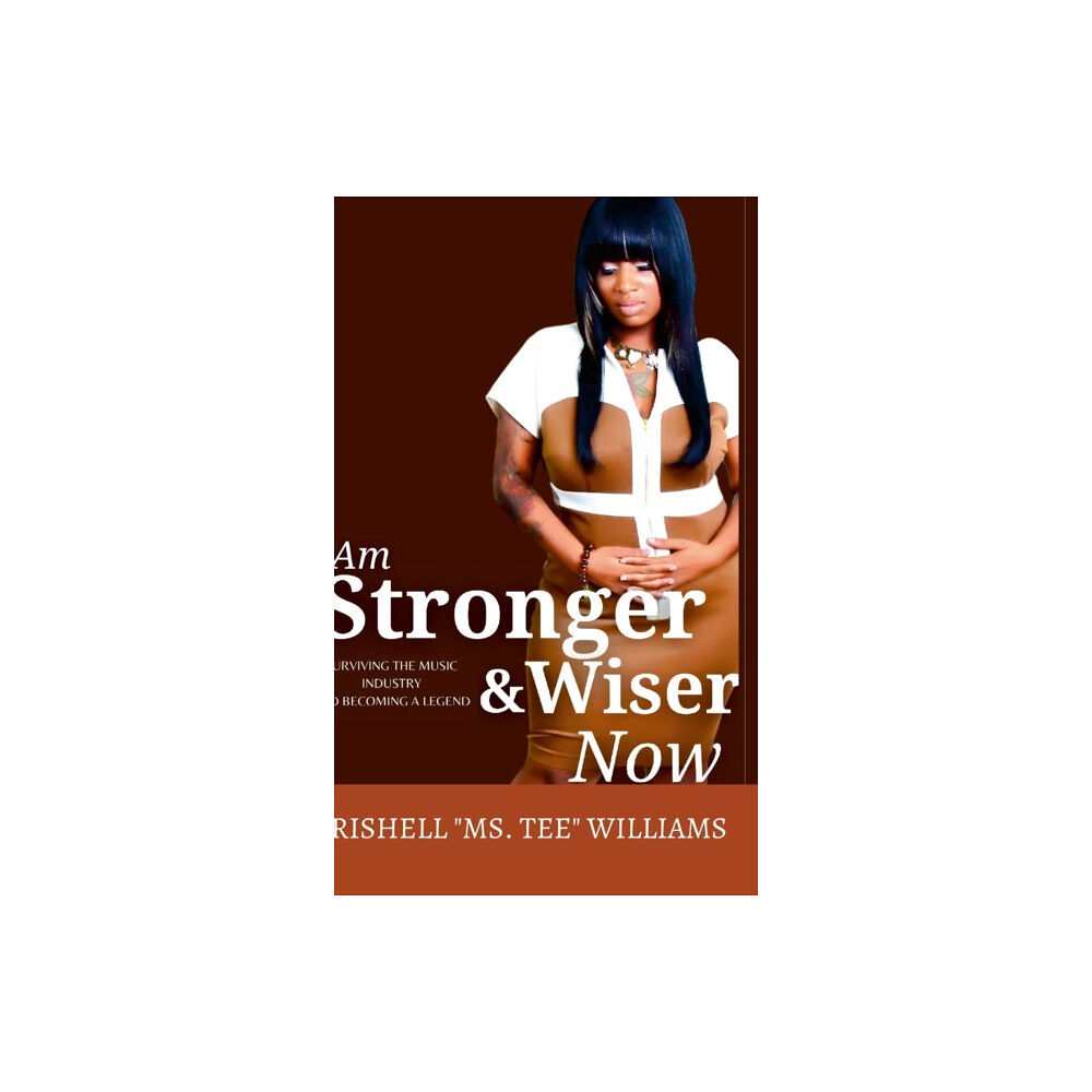 Lulu.com I Am Stronger & Wiser Now (inbunden, eng)