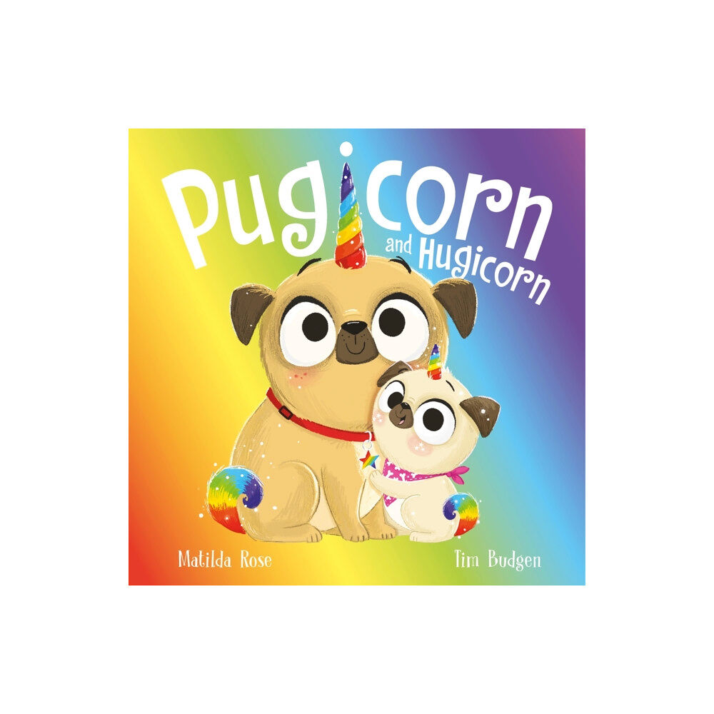 Hachette Children's Group The Magic Pet Shop: Pugicorn and Hugicorn (häftad, eng)
