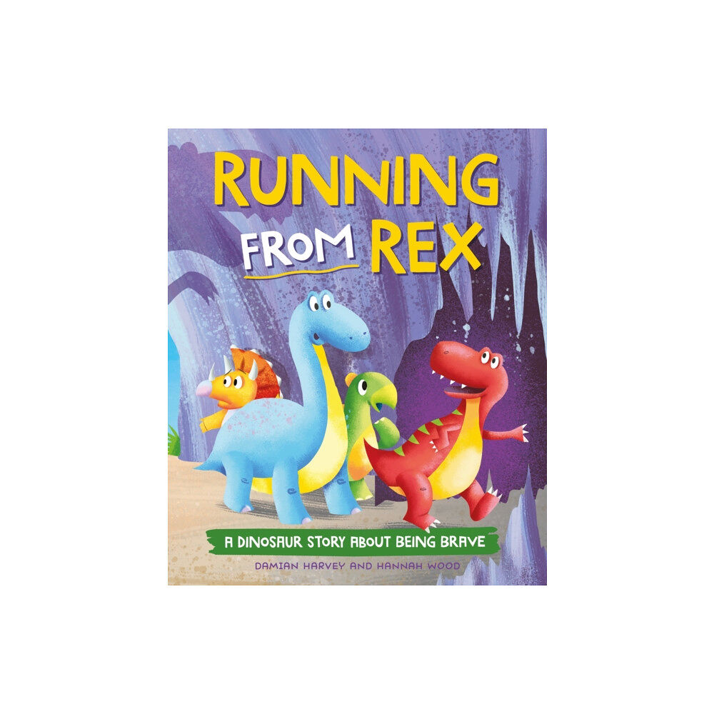Hachette Children's Group A Dinosaur Story: Running from Rex (inbunden, eng)