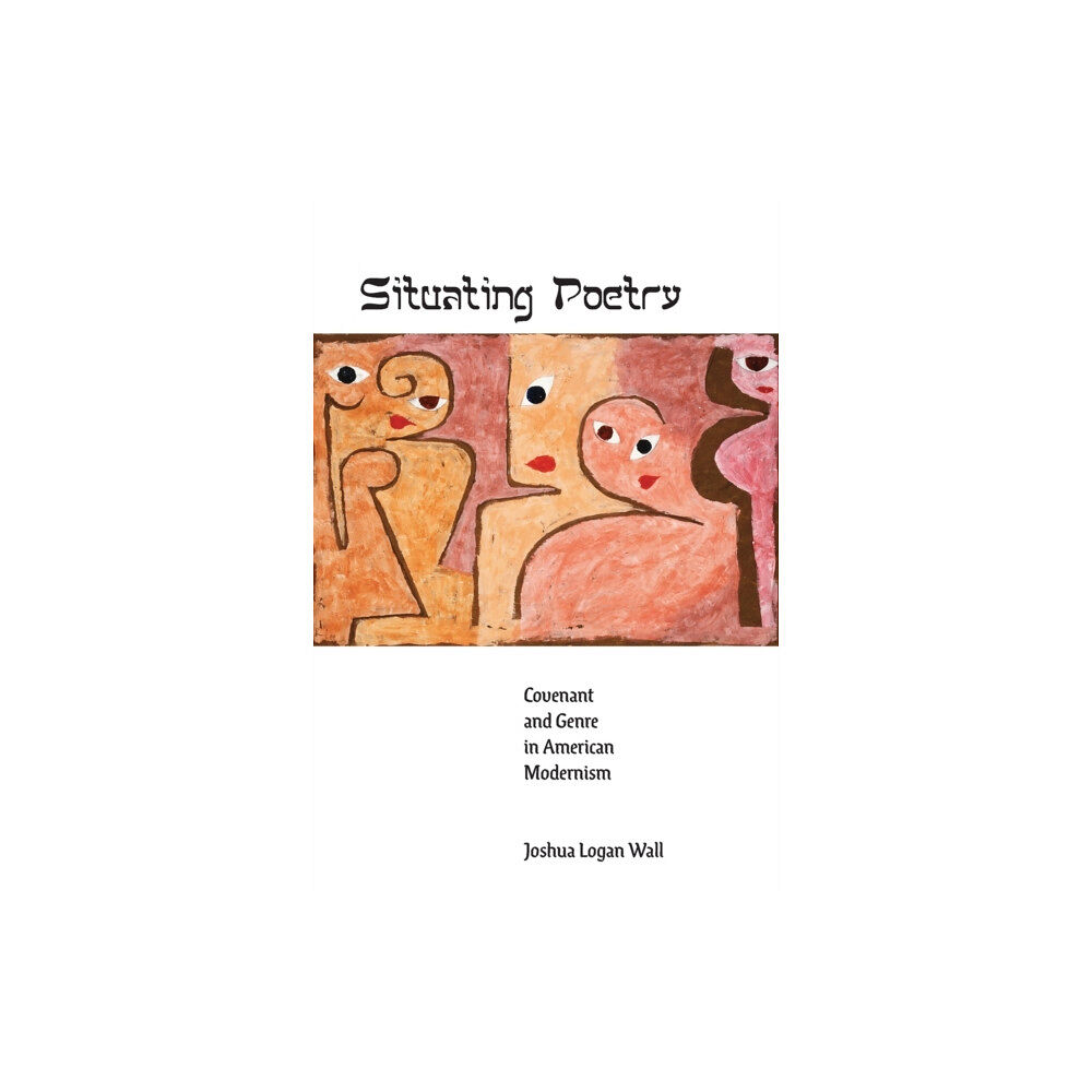 Johns Hopkins University Press Situating Poetry (häftad, eng)