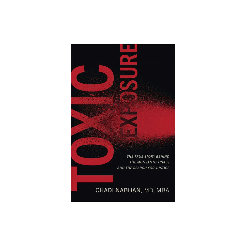 Johns Hopkins University Press Toxic Exposure (inbunden, eng)