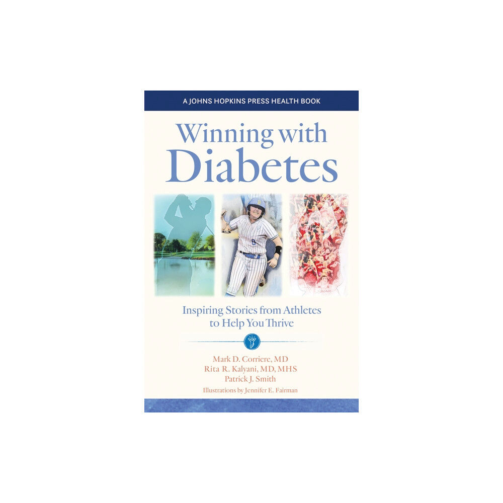 Johns Hopkins University Press Winning with Diabetes (inbunden, eng)