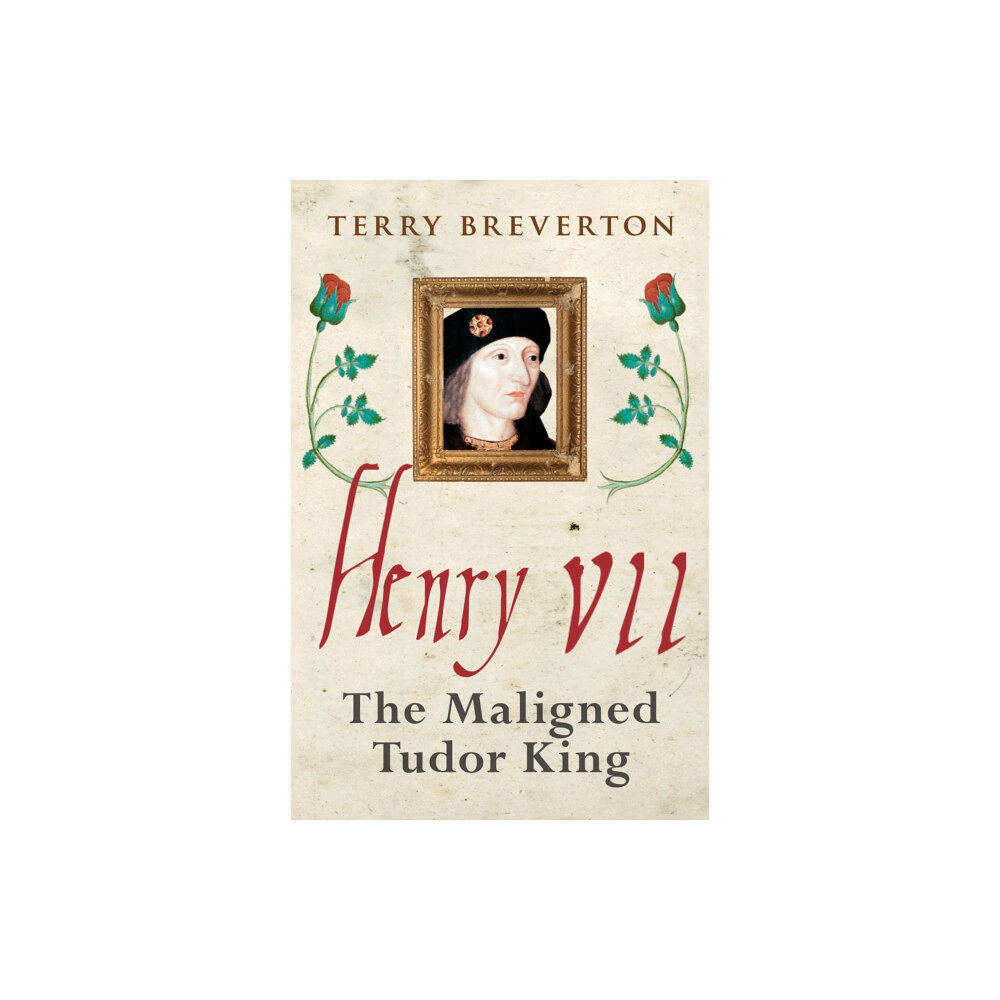 Amberley Publishing Henry VII (häftad, eng)