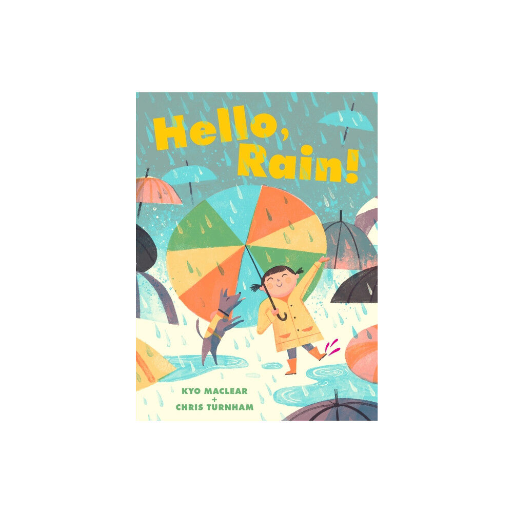 Chronicle Books Hello, Rain! (inbunden, eng)