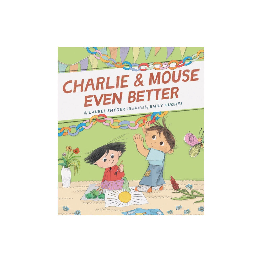 Chronicle Books Charlie & Mouse Even Better (häftad, eng)