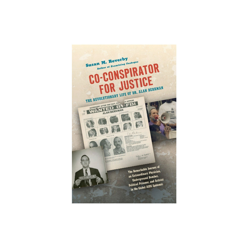 The University of North Carolina Press Co-conspirator for Justice (inbunden, eng)