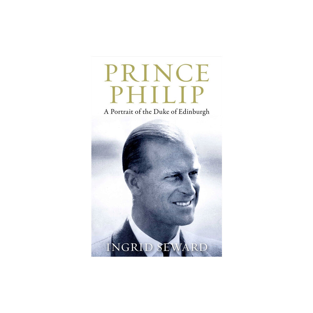 Simon & Schuster Ltd Prince Philip Revealed (inbunden, eng)