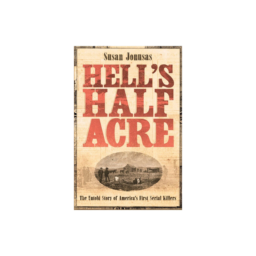 Simon & Schuster Ltd Hell's Half Acre (inbunden, eng)