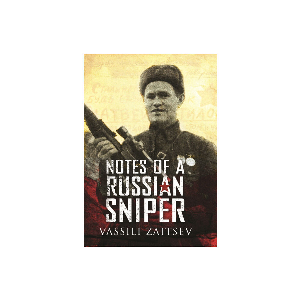Pen & Sword Books Ltd Notes of a Russian Sniper (häftad, eng)