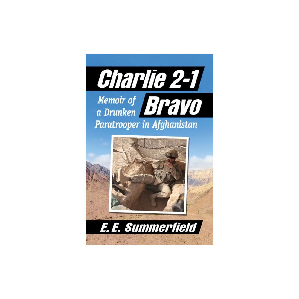 McFarland & Co Inc Charlie 2-1 Bravo (häftad, eng)