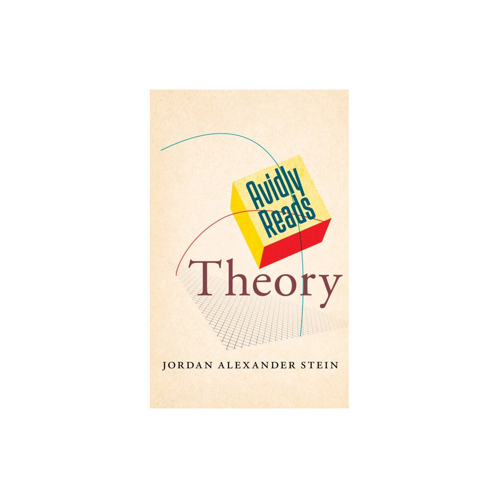 New York University Press Avidly Reads Theory (inbunden, eng)