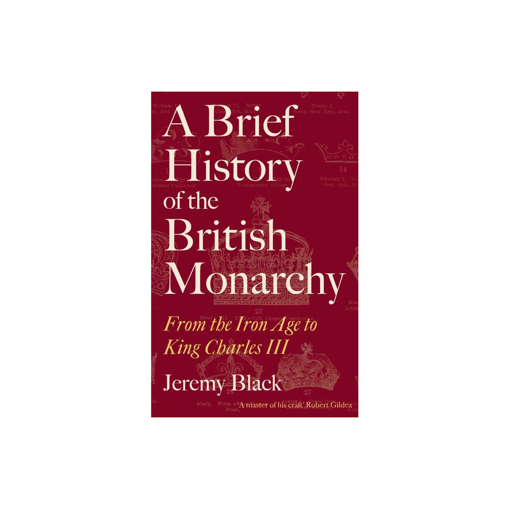 Little, Brown Book Group A Brief History of the British Monarchy (häftad, eng)