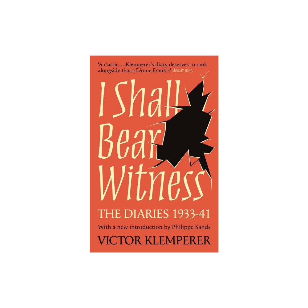 Orion Publishing Co I Shall Bear Witness (häftad, eng)