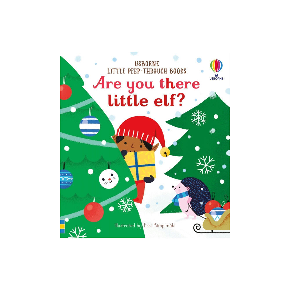 Usborne Publishing Ltd Little Peep-Through Books Are you there little Elf? (bok, board book, eng)