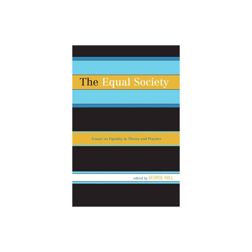 Lexington books The Equal Society (häftad, eng)