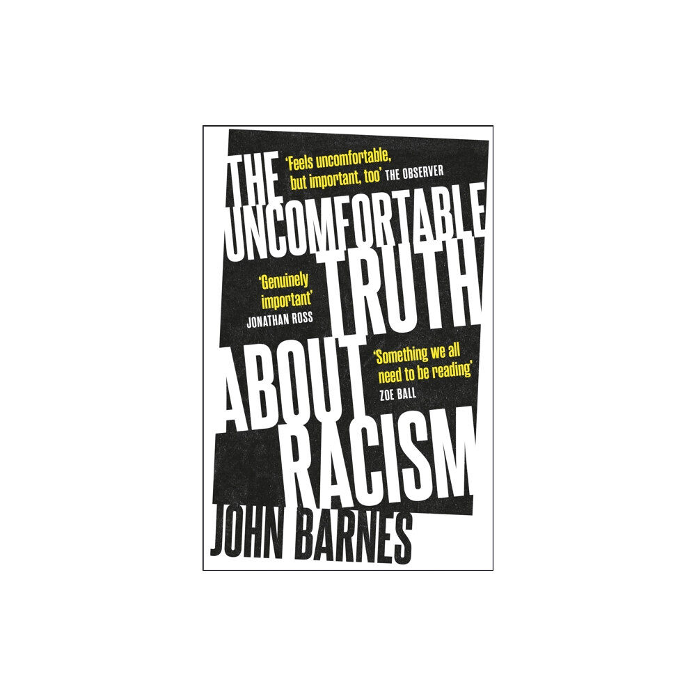 Headline Publishing Group The Uncomfortable Truth About Racism (häftad, eng)