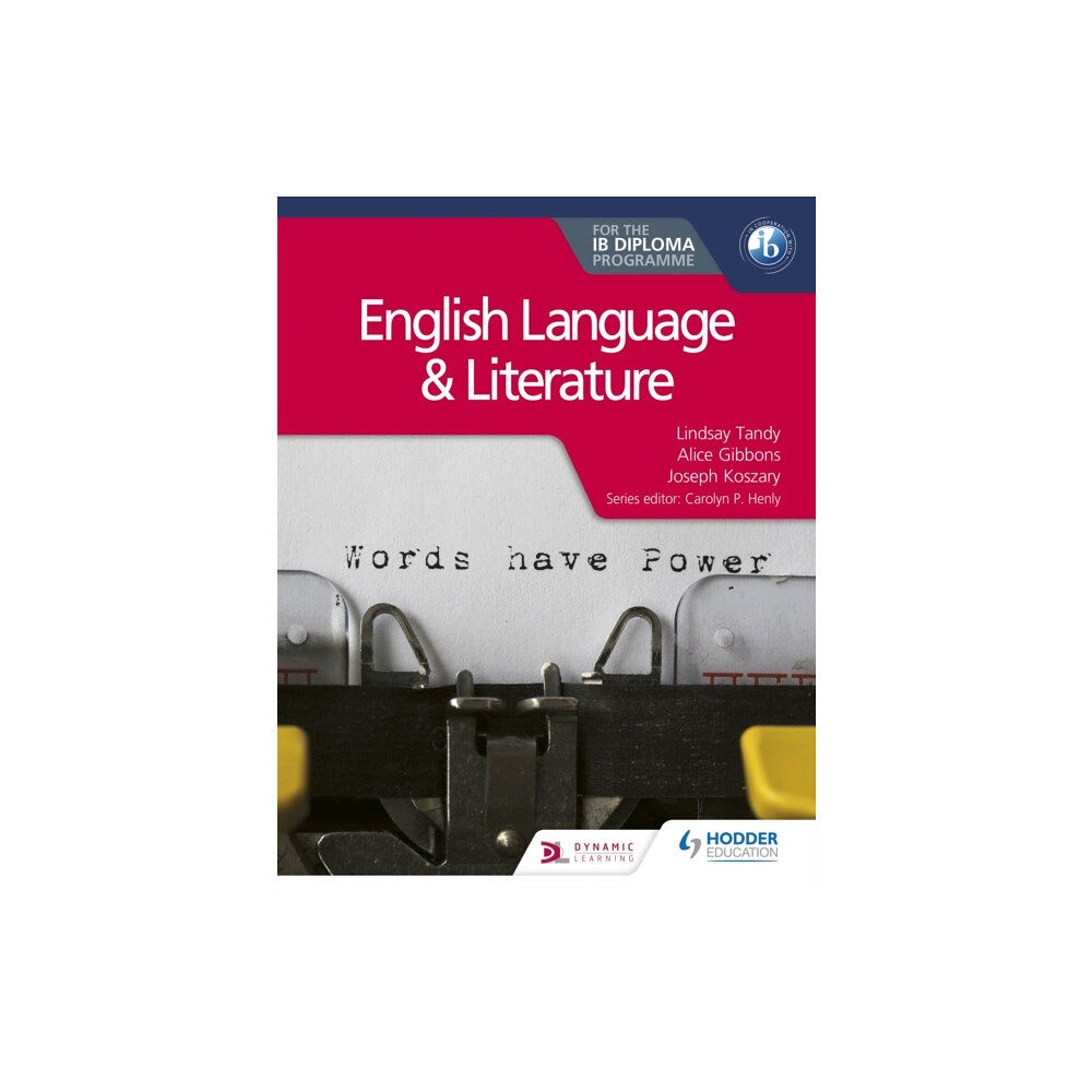 Hodder Education English Language and Literature for the IB Diploma (häftad, eng)