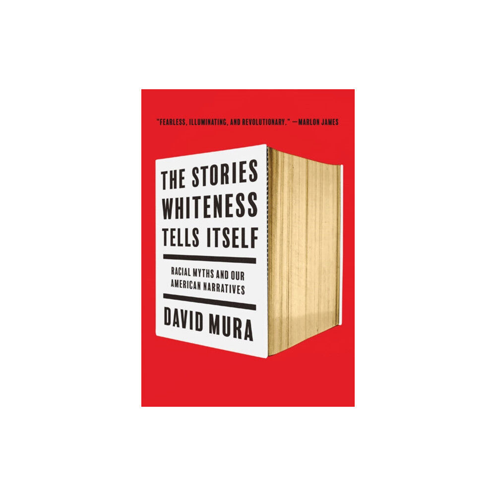 University of Minnesota Press The Stories Whiteness Tells Itself (häftad, eng)