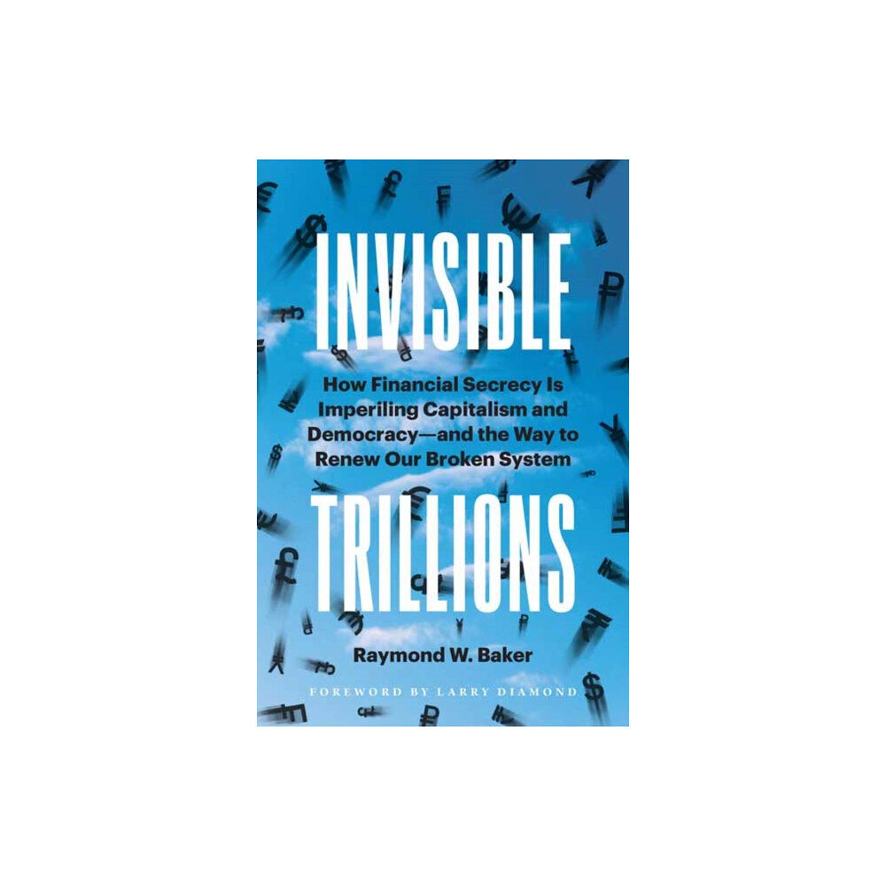 Berrett-Koehler Publishers Invisible Trillions (inbunden, eng)