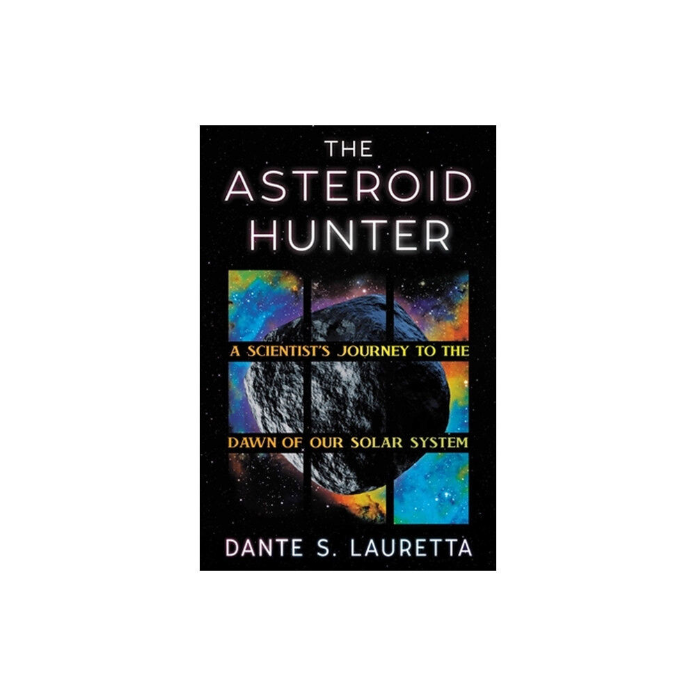 Grand Central Publishing The Asteroid Hunter (inbunden, eng)