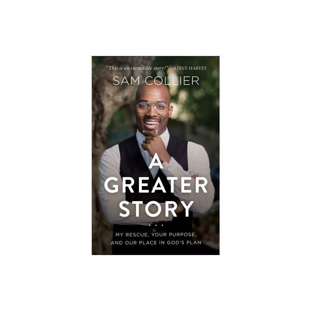 Baker publishing group A Greater Story – My Rescue, Your Purpose, and Our Place in God`s Plan (inbunden, eng)