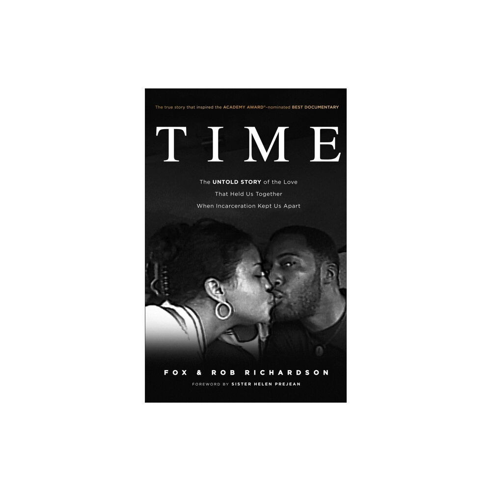 Baker publishing group Time – The Untold Story of the Love That Held Us Together When Incarceration Kept Us Apart (inbunden, eng)