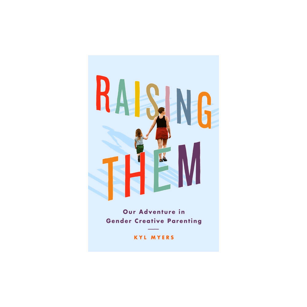 Amazon Publishing Raising Them (häftad, eng)