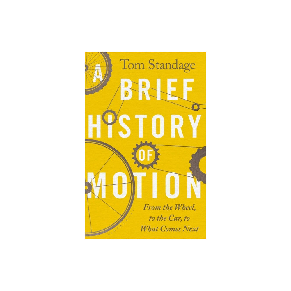 Bloomsbury Publishing (UK) A Brief History of Motion (häftad, eng)