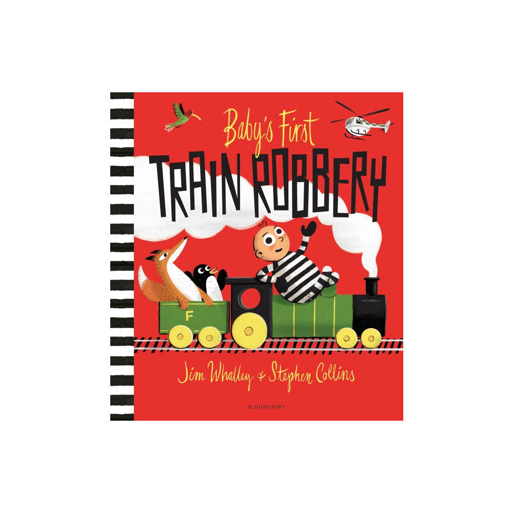 Bloomsbury Publishing PLC Baby's First Train Robbery (häftad, eng)