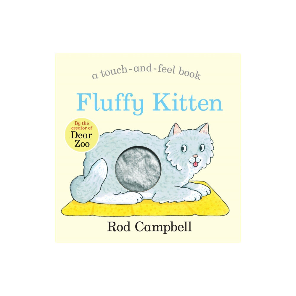 Pan Macmillan Fluffy Kitten (bok, board book, eng)