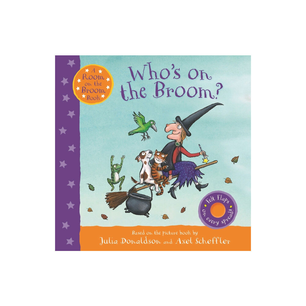 Pan Macmillan Who's on the Broom? (bok, board book, eng)